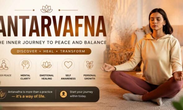 Antarvafna 2026: The Complete Guide to Meaning, Features, and Safe Usage